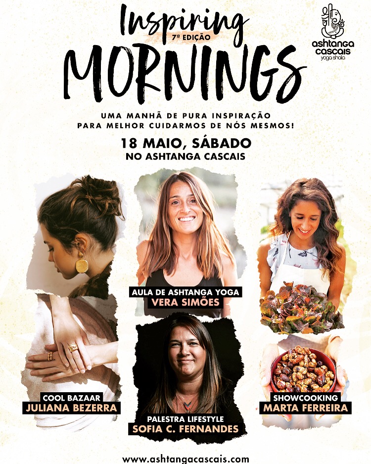 INSPIRING MORNINGS, 18 DE MAIO, NO ASHTANGA CASCAIS