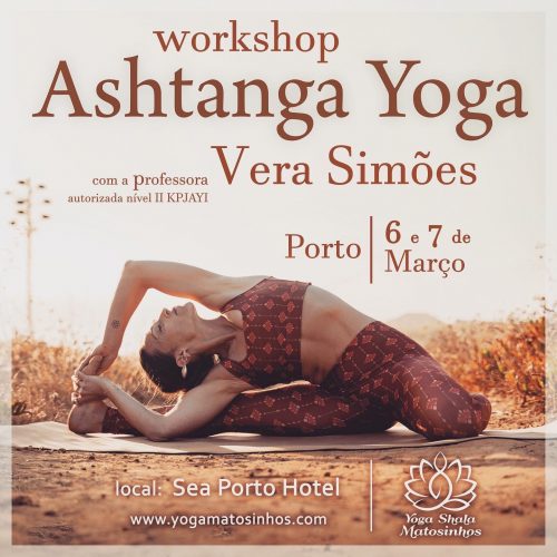 Ashtanga Yoga WORKSHOP, MARCH 6th and 7th, PORTO