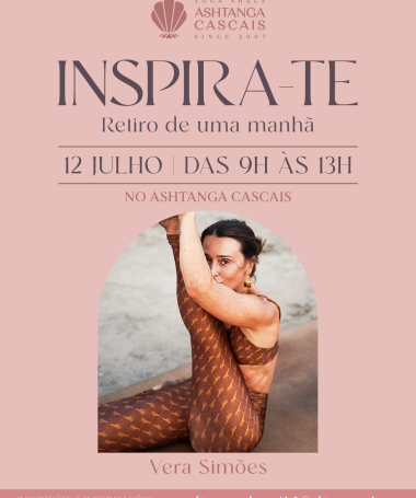 Retiro Inspira-te, 12 de Julho, no Ashtanga Cascais