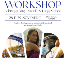 Workshop Ashtanga, Health, Longevity, November, Oporto