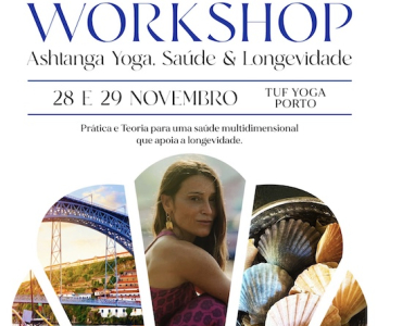 Workshop Ashtanga, Health, Longevity, November, Oporto